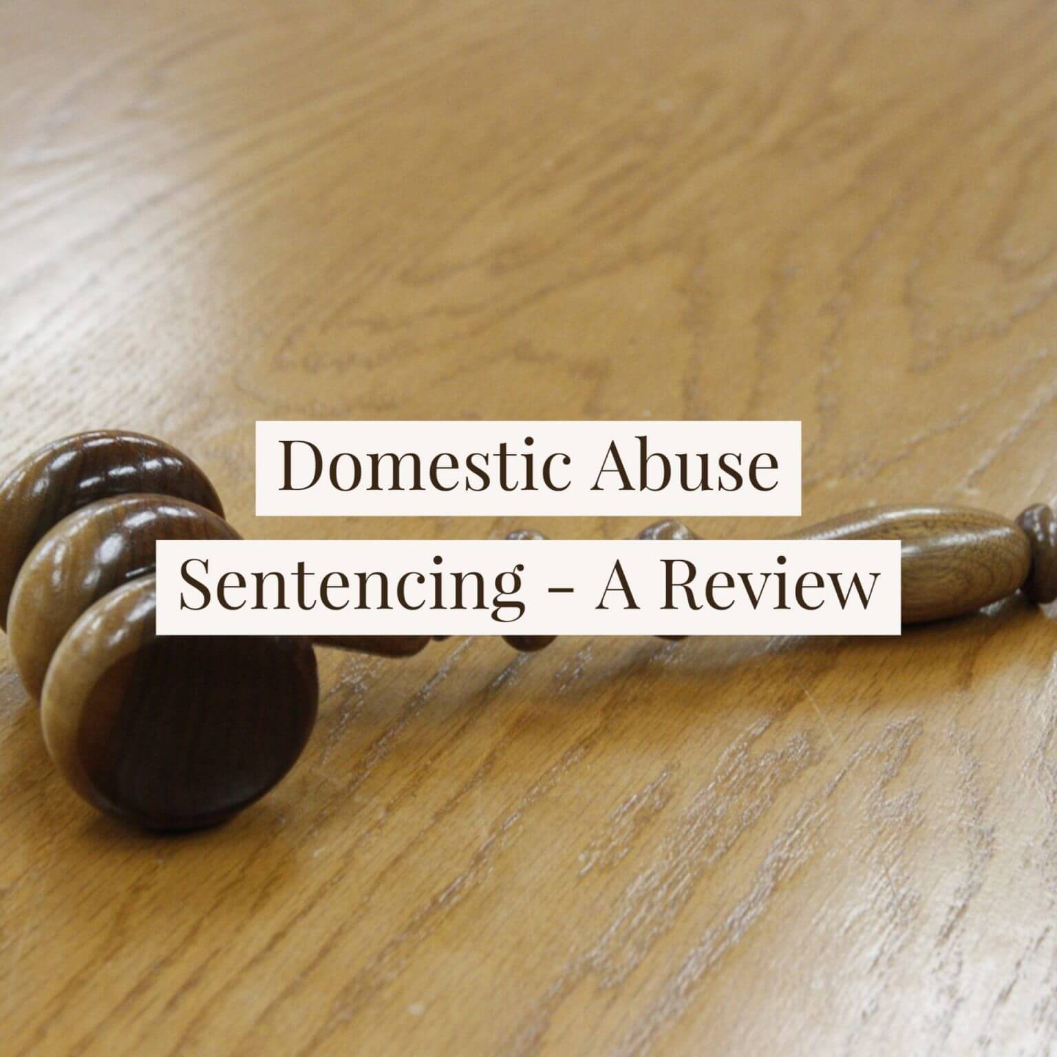 Domestic Abuse - A New Sentencing Era - Poole Alcock